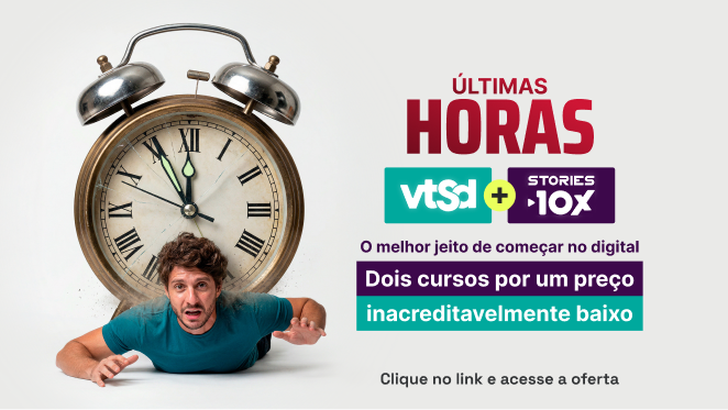 Criativo oferta VTSD + Stories 10x — últimas horas, dois cursos por um preço.