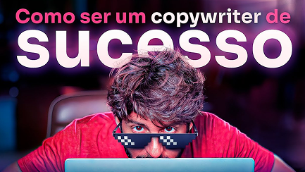 Thumbnail YouTube — Como ser um copywriter de sucesso.